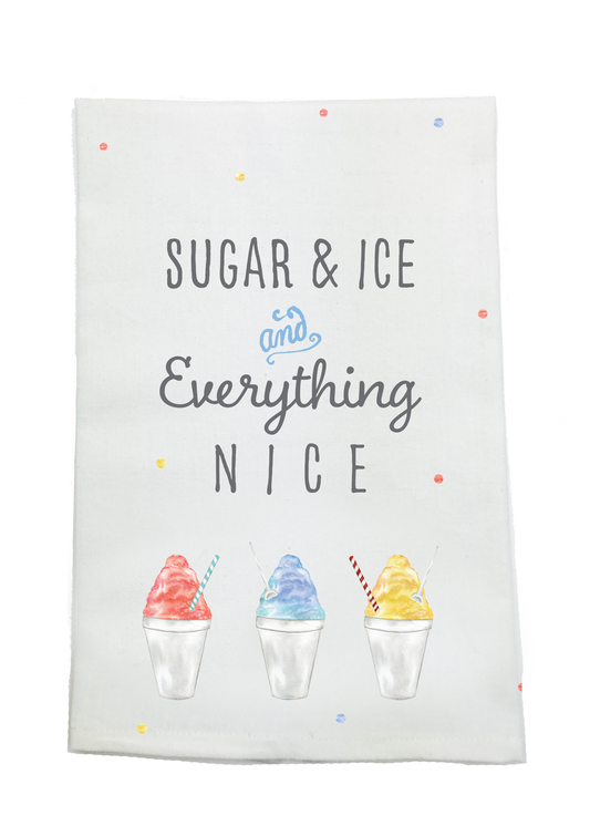 Sugar, Ice, & Everything Nice Kitchen Towel