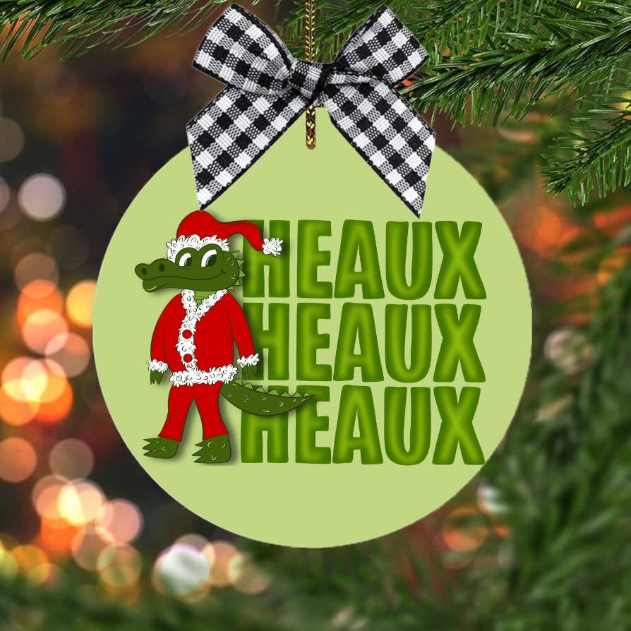 Heaux Heaux Heaux Cajun Christmas ornament