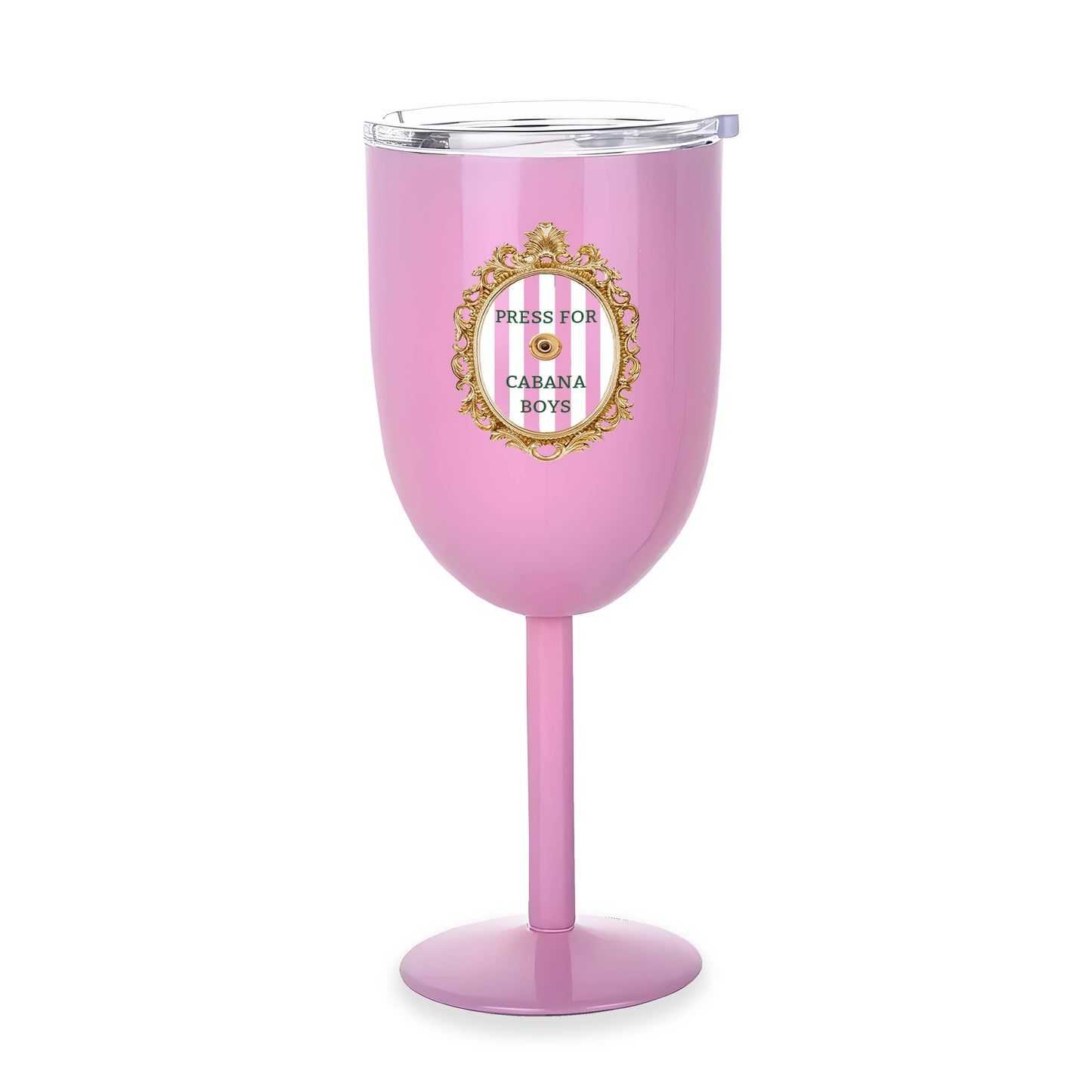 Insulated Wine Tumbler w/ Stem - Press For Cabana Boy