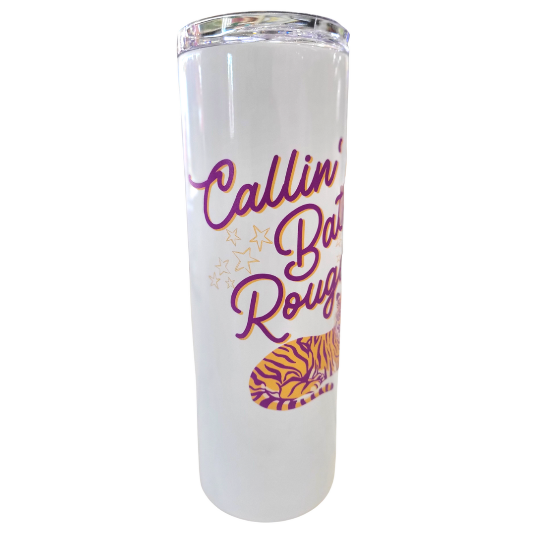 Callin' Baton Rouge 20oz Insulated Tumbler